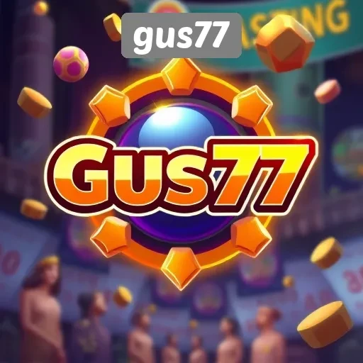 Bagaimana Gus77 Meningkatkan Pengalaman Bermain Para Pengguna